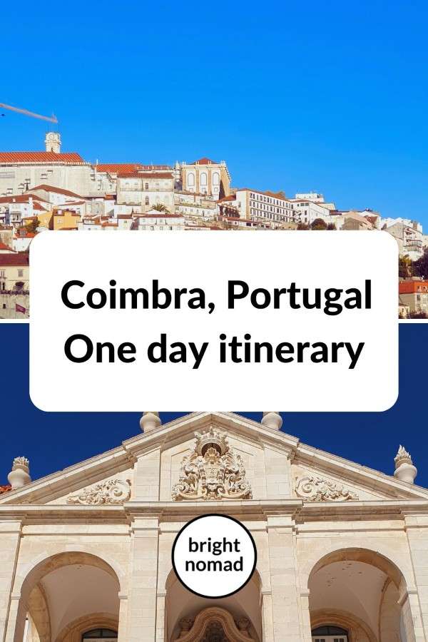 1 day in Coimbra itinerary 