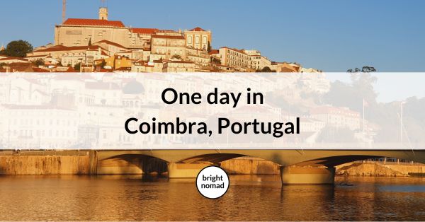 1 day in Coimbra itinerary