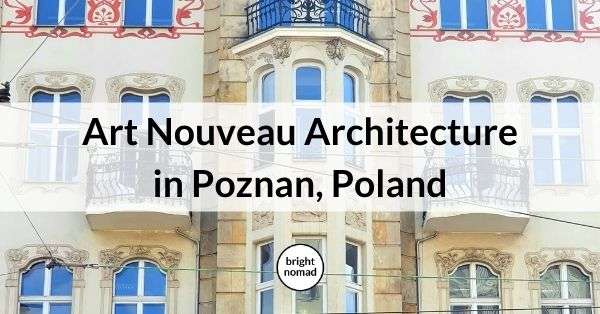 Art Nouveau architecture buildings in Poznan Poland