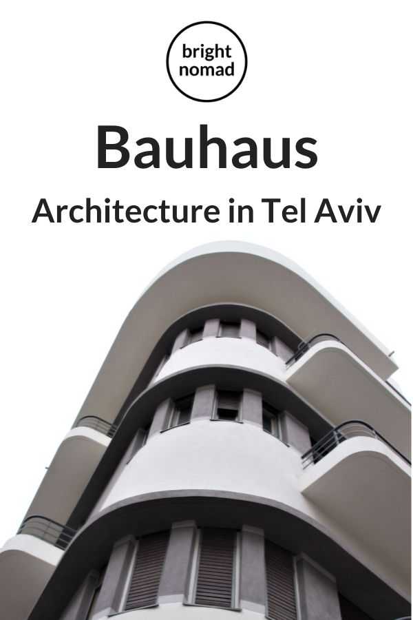 Tel Aviv Bauhaus Architecture