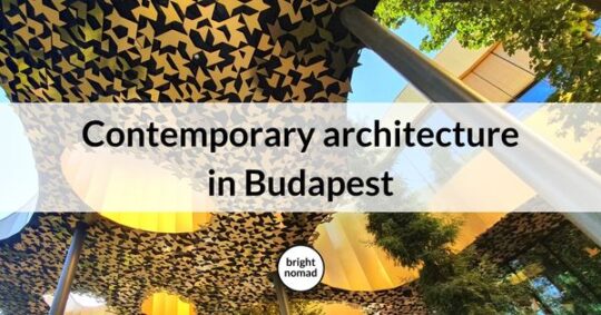 Contemporary architecture in Budapest