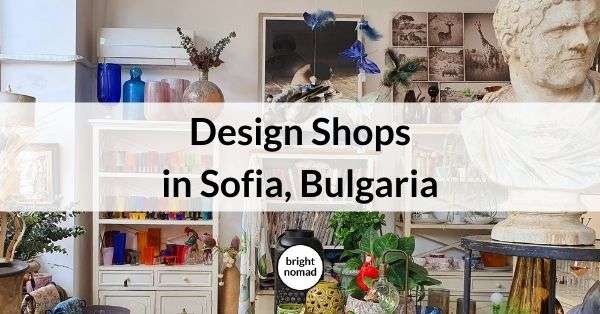 Design shops in Sofia Bulgaria guide