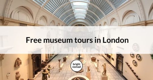 Free museum tours in London