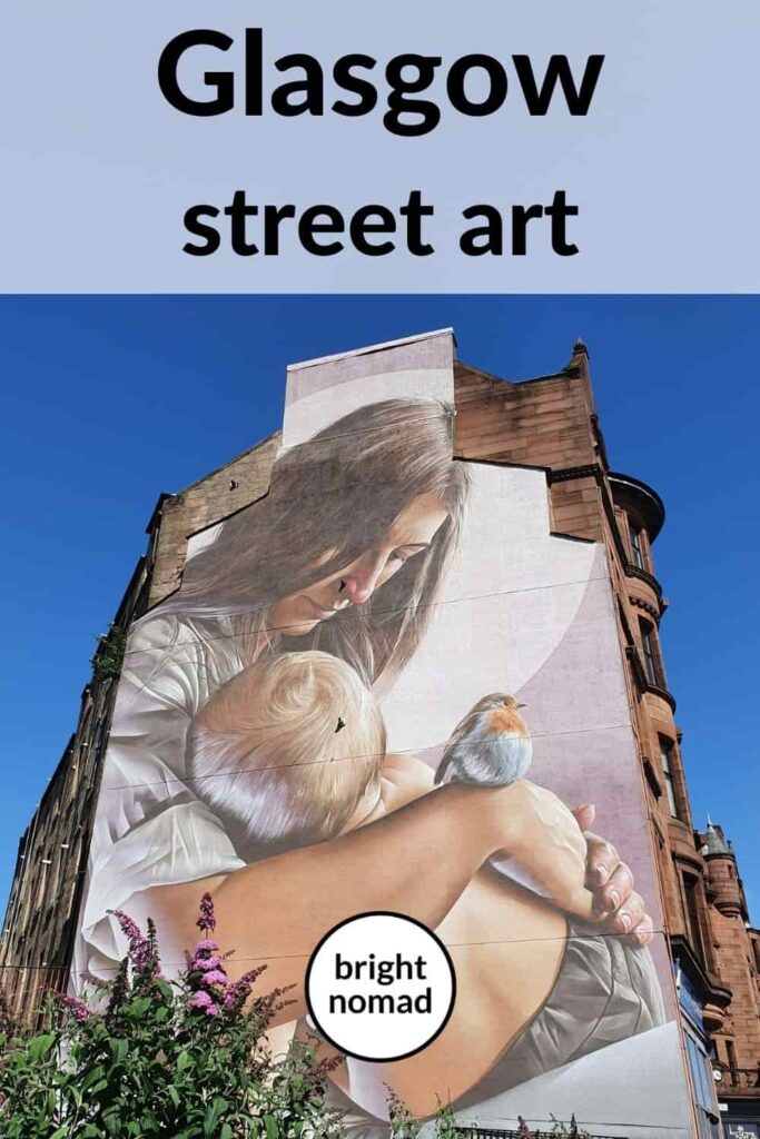 Glasgow Street Art - The Glasgow Mural Trail - Bright Nomad