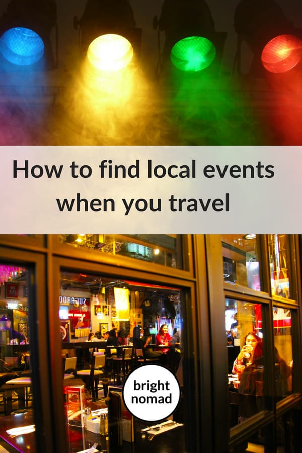 How to Find Local Events When You Travel