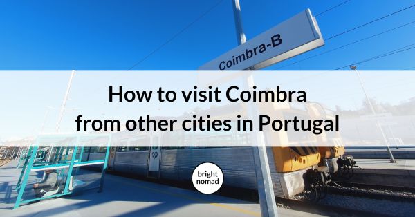 How to get to Coimbra