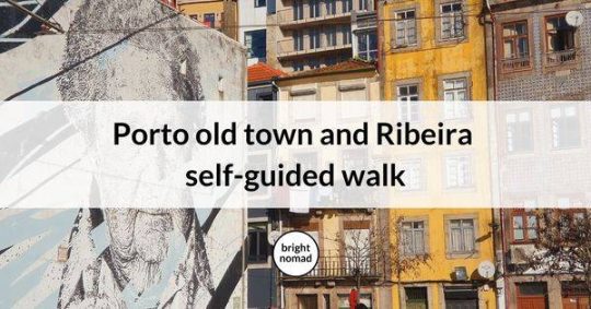Porto self-guided walk