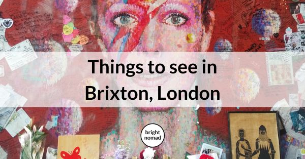 Things to see in Brixton London