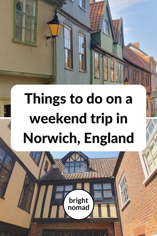 Things to do in two days in Norwich 