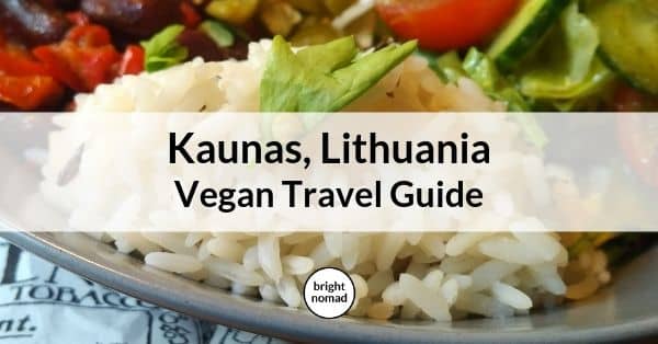 Vegan Kaunas Guide