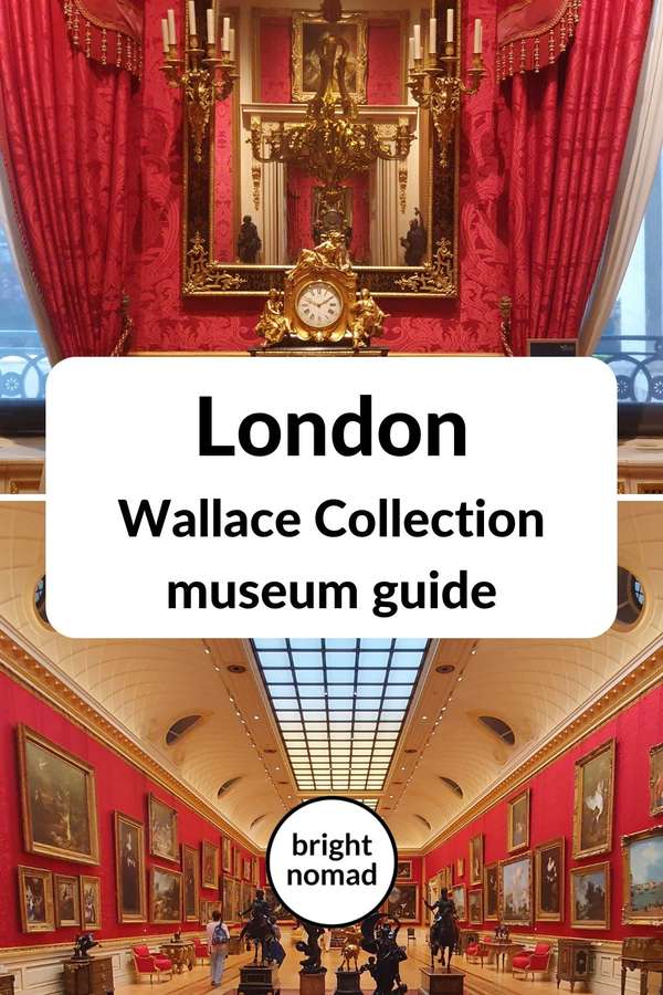 How to visit the Wallace Collection museum in London